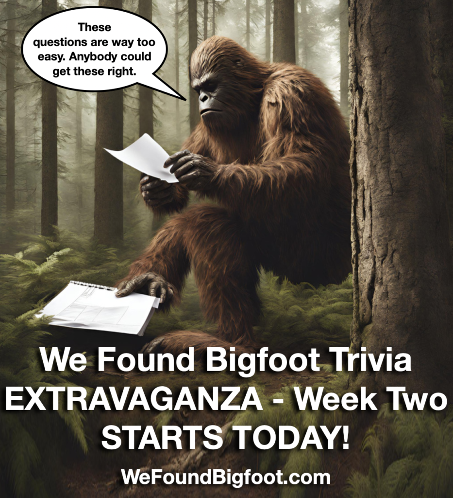 We Found Bigfoot