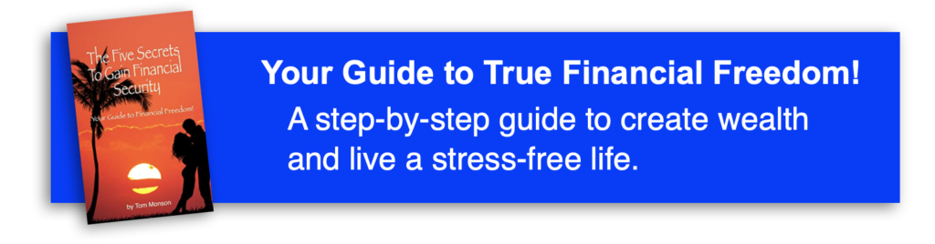 Your Guide to True Financial Freedom!