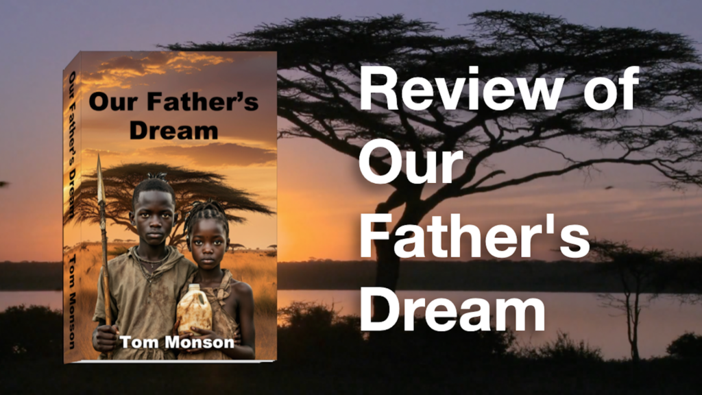 Our Father's Dream